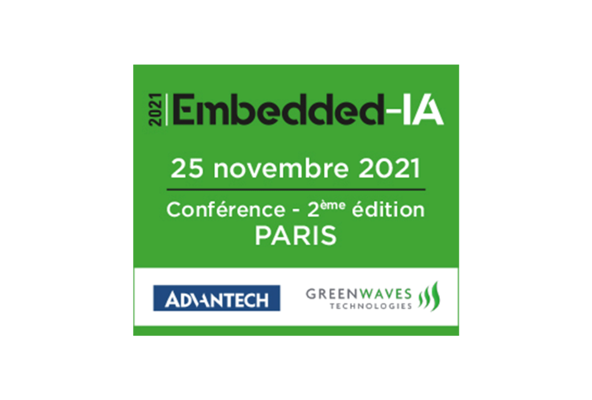 Conférence Embedded-IA : 25 novembre 2021 - 2e édition Paris